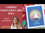 Simon Says Stamp Sailboat Circle Wafer Dies s1172 Shine On A Simple Masculine Birthday Card Idea Laura Bassen