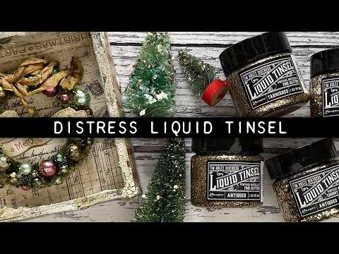 Tim Holtz Distress Antiqued And Tarnished Liquid Tinsel Chunky Bundle Vintage Christmas Projects Video