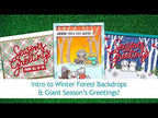Intro to Winter Forest Backdrop & Giant Season's Greetings + 3 cards from start to finish