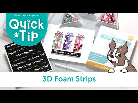 Simon Says Stamp 3D Foam Strips st0153 Quick Tip Video