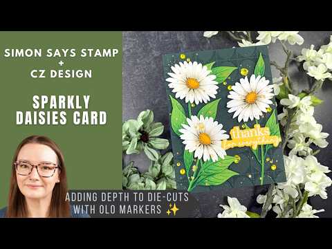 Simon Says Stamp Whirl Diamond Plate Wafer Dies s872 Sweetheart Amy Rysavy Sparkly Daisies Card | Simon Says Stamp + CZ Design