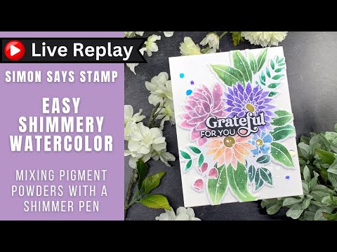 Simon Says Stamps and Dies Grateful Florals set840gf