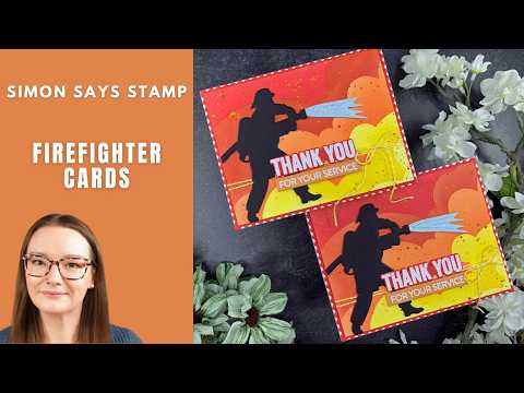Simon Says Stamps Dies and Stencils Firefighter set1282bf Shine On Amy Rysavy