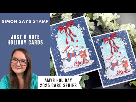 Simon Says Stamps and Dies Warm Thoughts set1070wt And Everything Nice Just a Note Holiday Cards | Simon Says Stamp | AmyR 2025 Holiday Card Series #28 Amy Rysavy