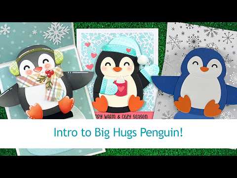 Intro to Big Hugs Penguin