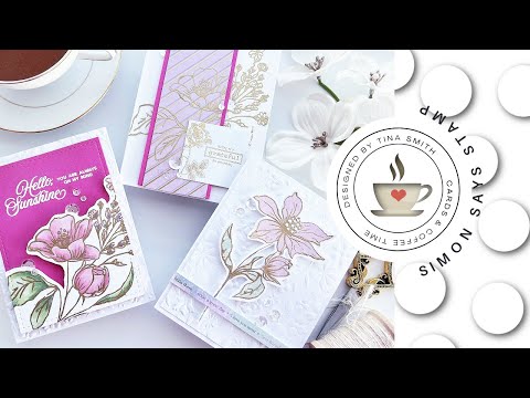 Simon Says Stamps and Dies Wild and Free Flowers set749wf Be Bold Simon Says Stamp | April 2024 Card Kit | Wild & free Flowers Tina Smith