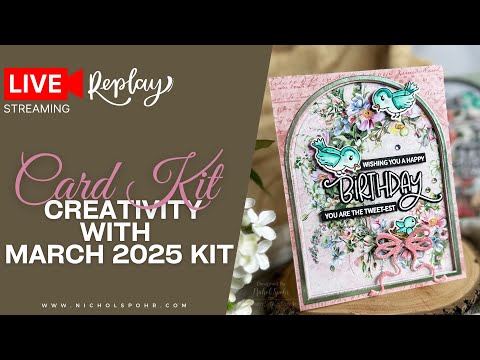 Simon Says Stamp Card Kit of the Month March 2025 Tweet Friend ck0325  Nichol Spohr Tutorial