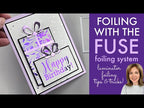 Gina K Designs Fuse Foiling System ffs1 Fuse How-To's-2