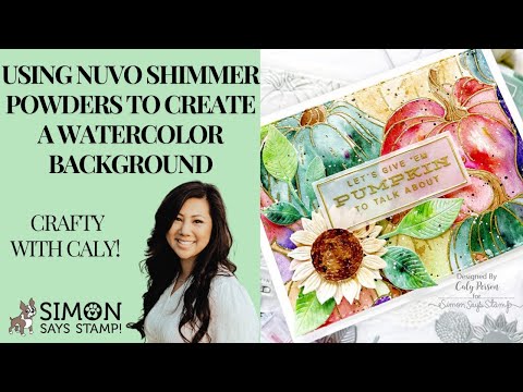 Tonic Sunray Crosette Nuvo Shimmer Powder 1221n Shimmer Powder Watercolor Card Video
