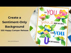 CZ Design Stamps and Dies You 2 set1032yt Happy Camper
