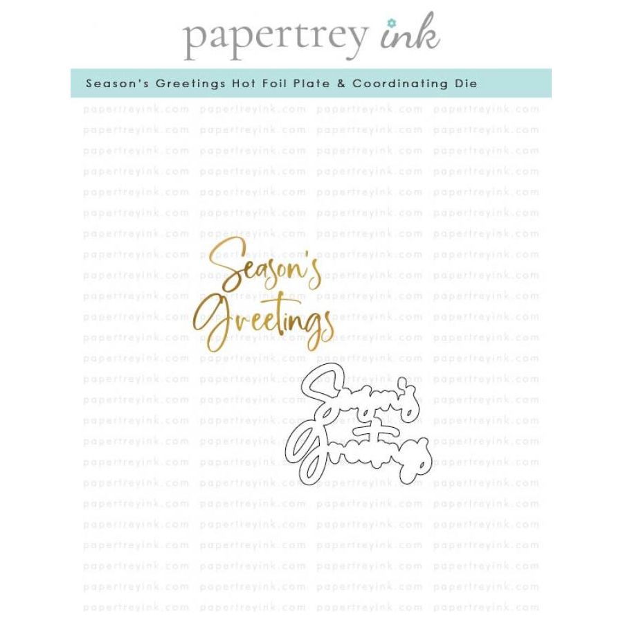 Papertrey Ink Season's Greeting Hot Foil Plate and Die Set ptif-0016