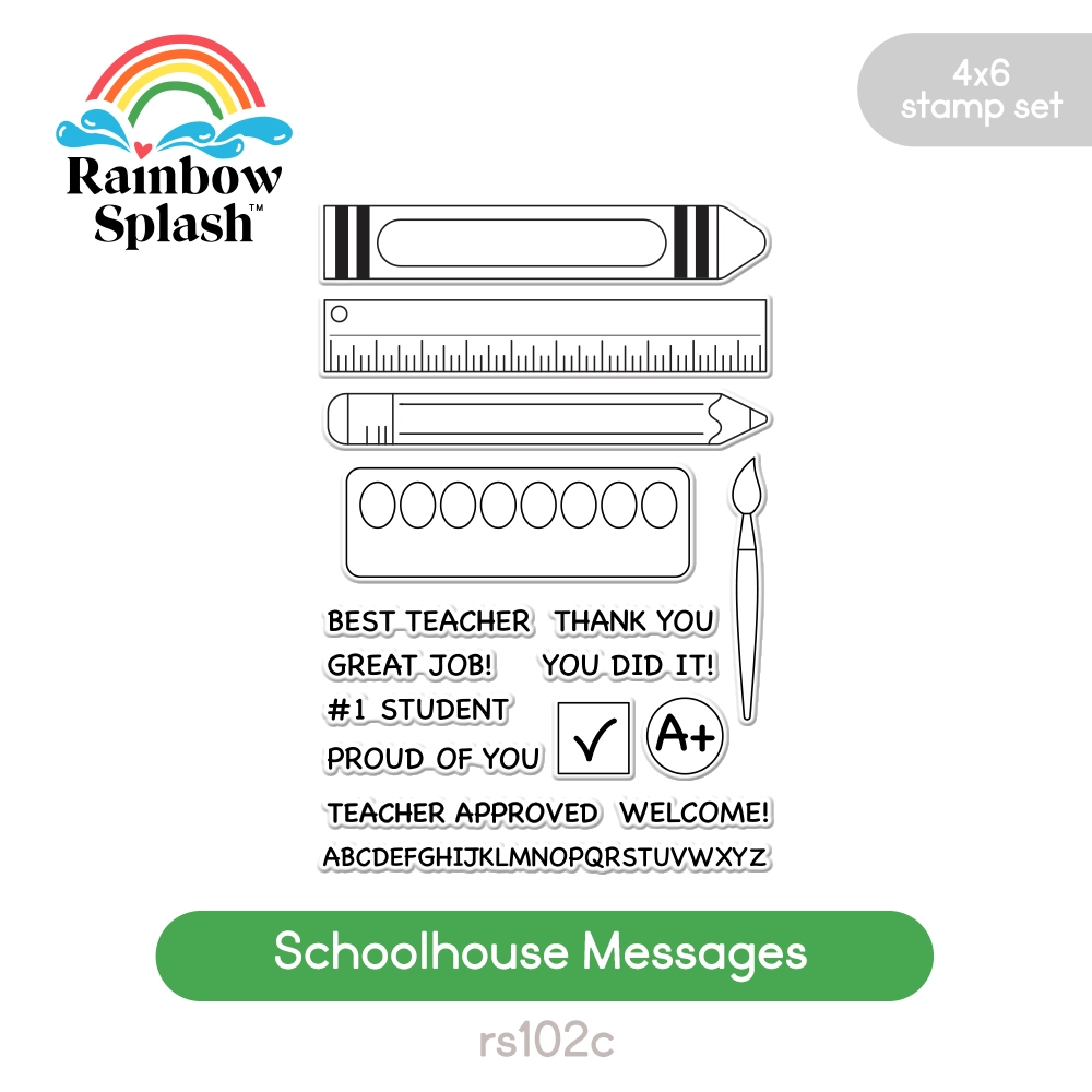 Rainbow Splash Clear Stamps Schoolhouse Messages rs102c