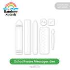 Rainbow Splash Wafer Dies Schoolhouse Messages rsd601c