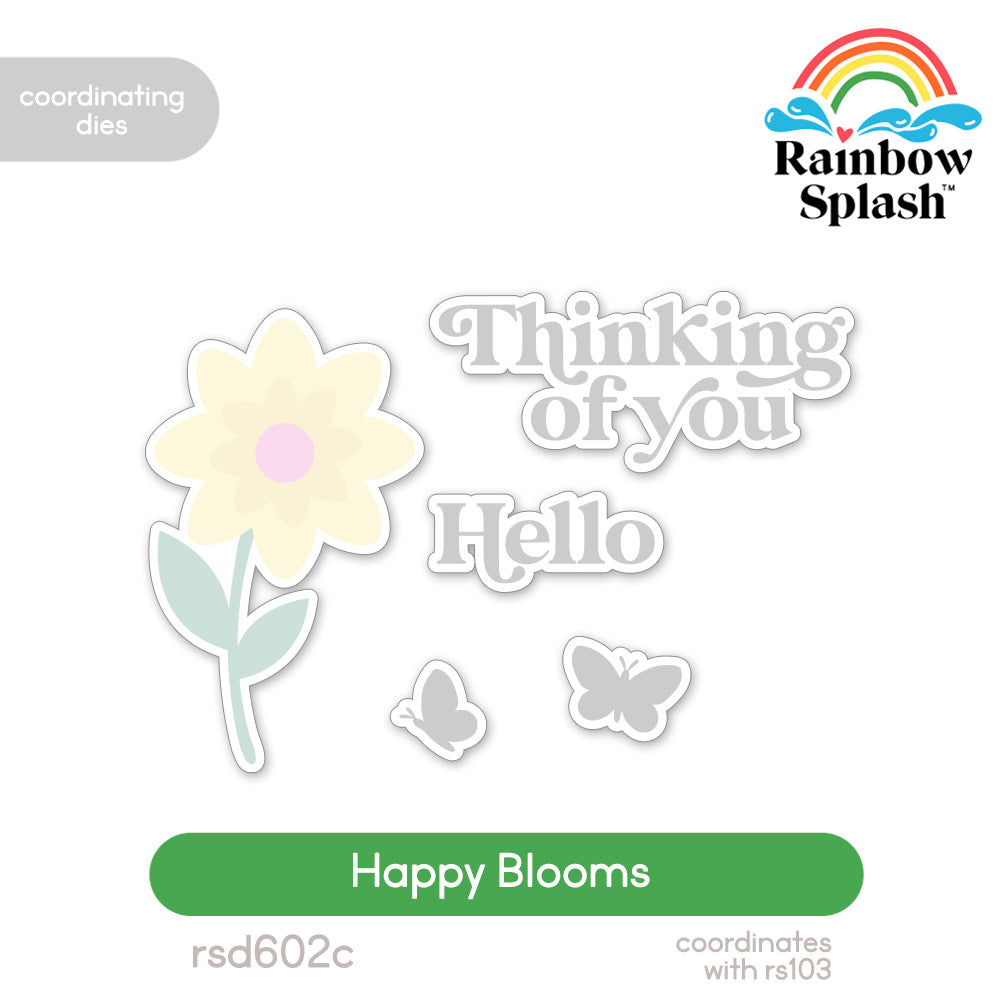 Rainbow Splash Wafer Dies Happy Blooms rsd602c