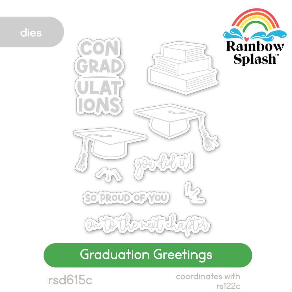 Rainbow Splash Graduation Greetings Wafer Dies rsd615c