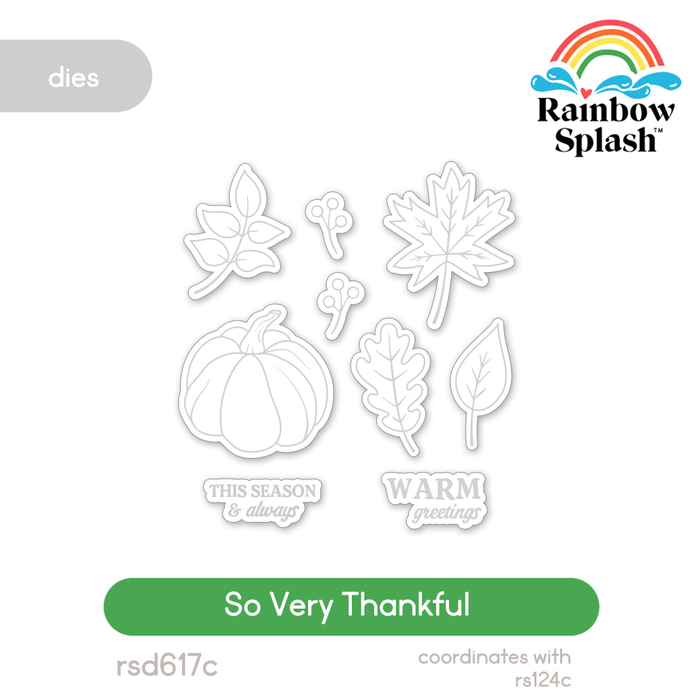 Rainbow Splash So Very Thankful Wafer Dies rsd617c Stamptember