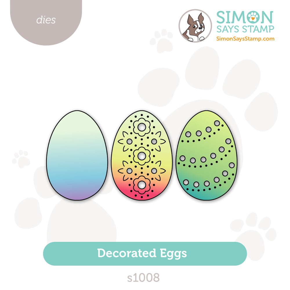 Simon Says Stamp Decorated Eggs Wafer Dies s1008 Favorite Things