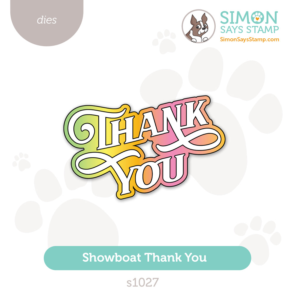 Simon Says Stamp Showboat Thank You Wafer Dies s1027 Happy Camper