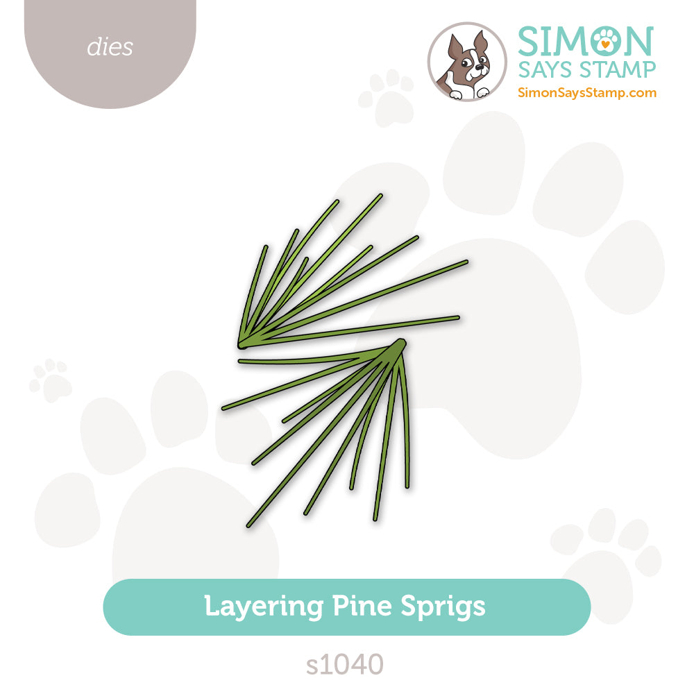 Simon Says Stamp Layering Pine Sprigs Wafer Die s1040 And Everything Nice