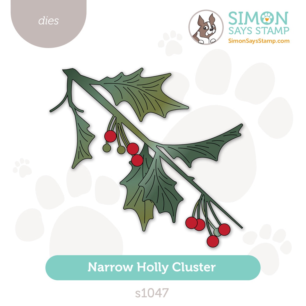 Simon Says Stamp Narrow Holly Cluster Wafer Die s1047 Sugar And Spice
