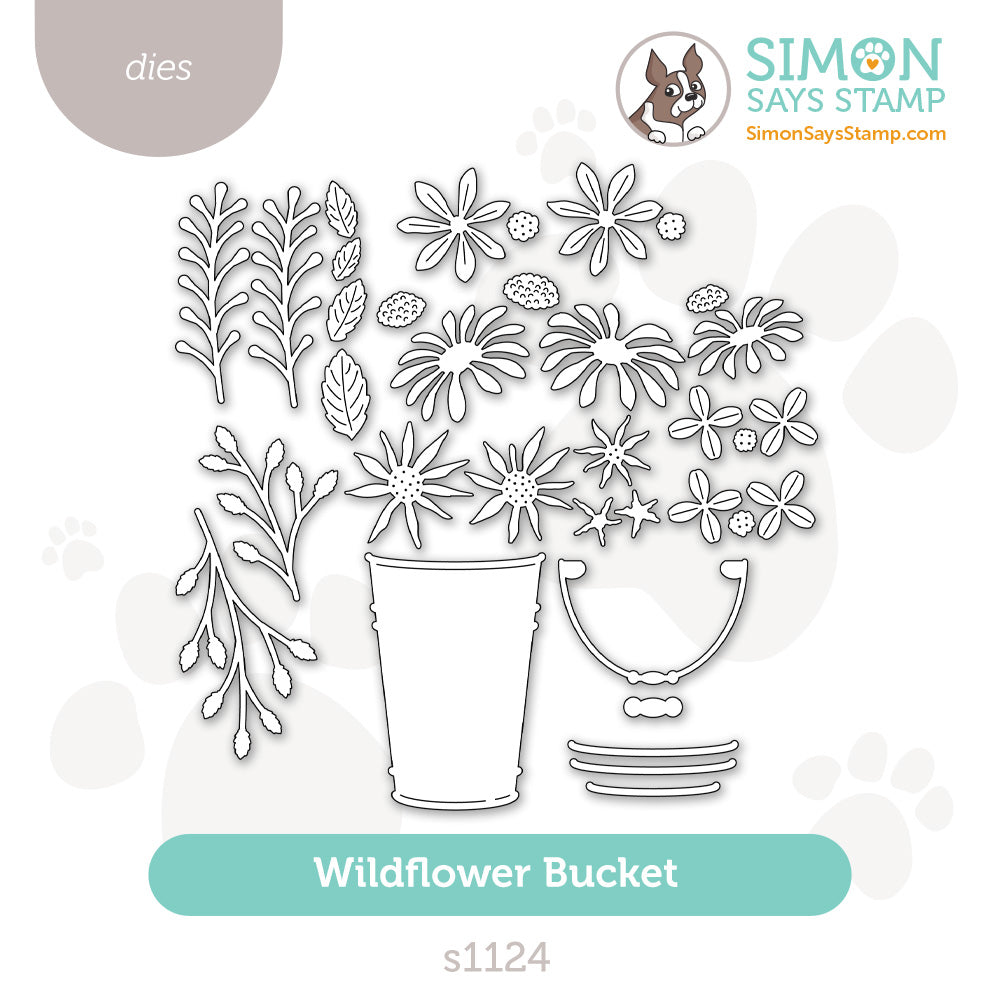 Simon Says Stamp Wildflower Bucket Wafer Dies s1124 Beautiful Moments
