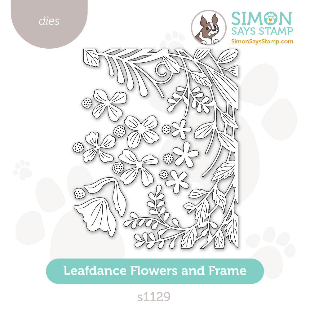 Simon Says Stamp Leafdance Flowers and Frame Wafer Dies s1129 Every Happiness