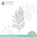 Simon Says Stamp ETCHED DELICATE FROND Wafer Die s714