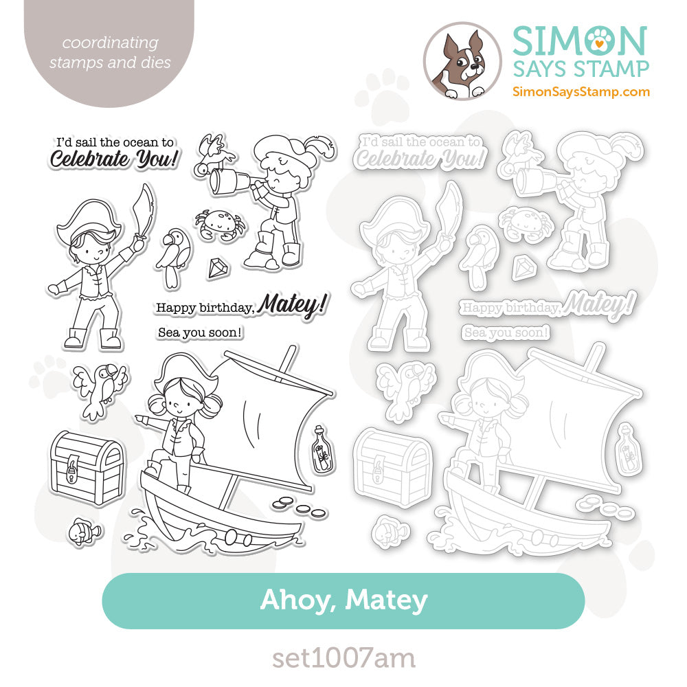 Simon Says Stamps And Dies Ahoy Matey set1007am Friend Like You