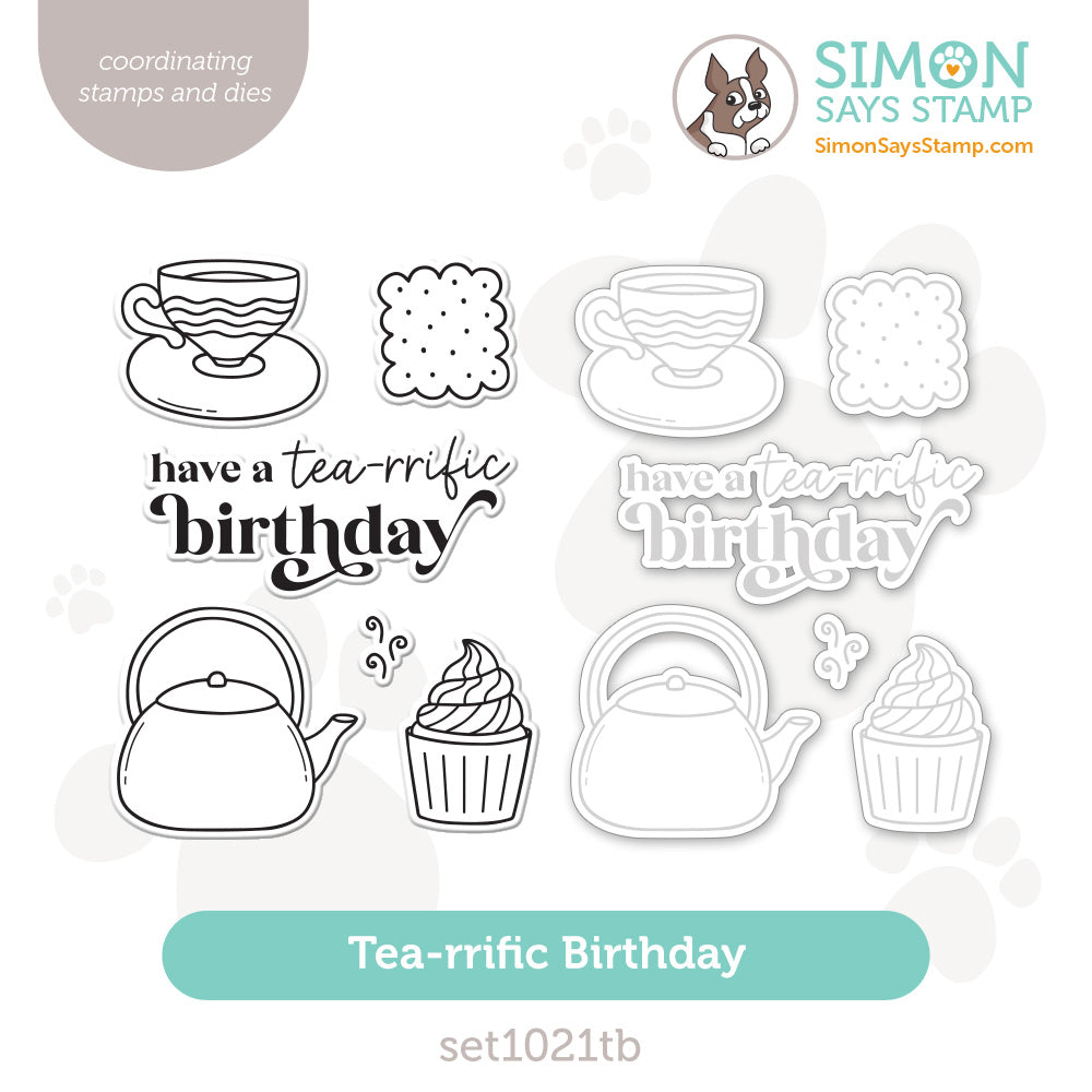 Simon Says Stamps and Dies Tea-rrific Birthday set1021tb