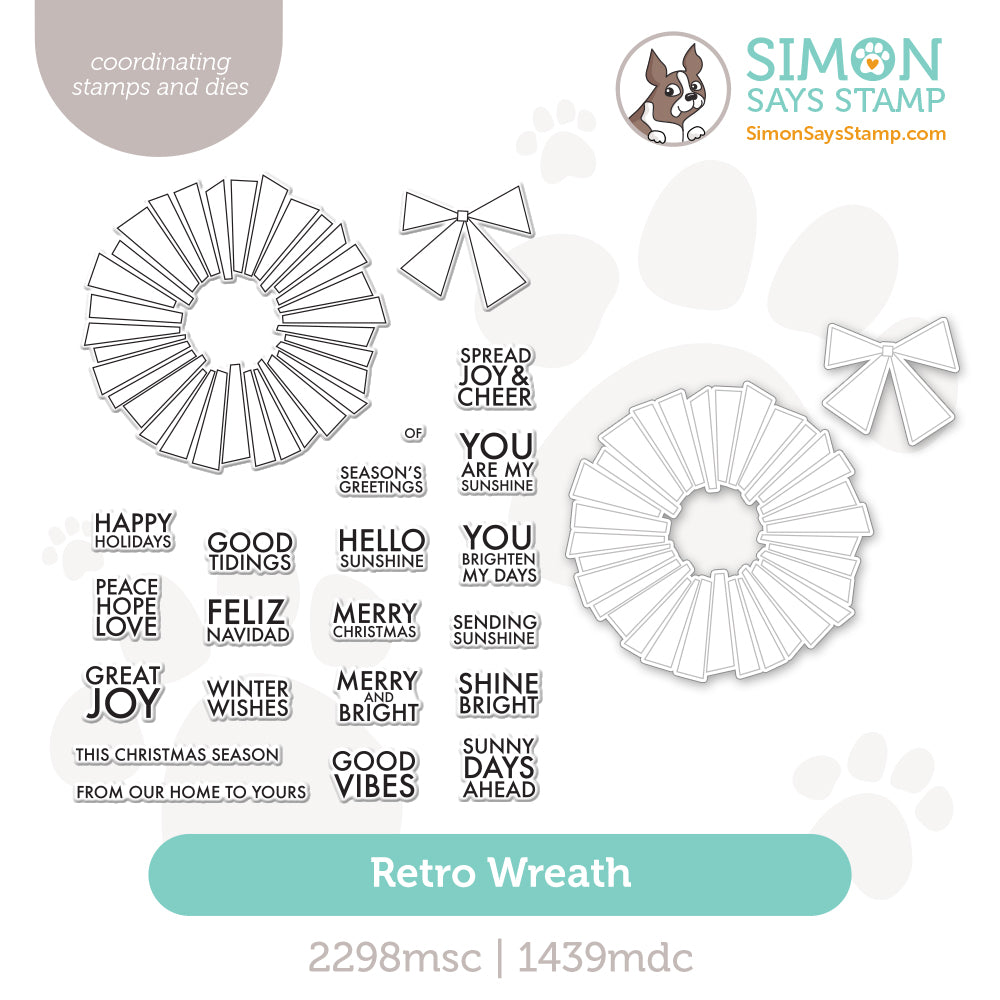 Simon Says Stamps and Dies Retro Wreath set1097rw And Everything Nice