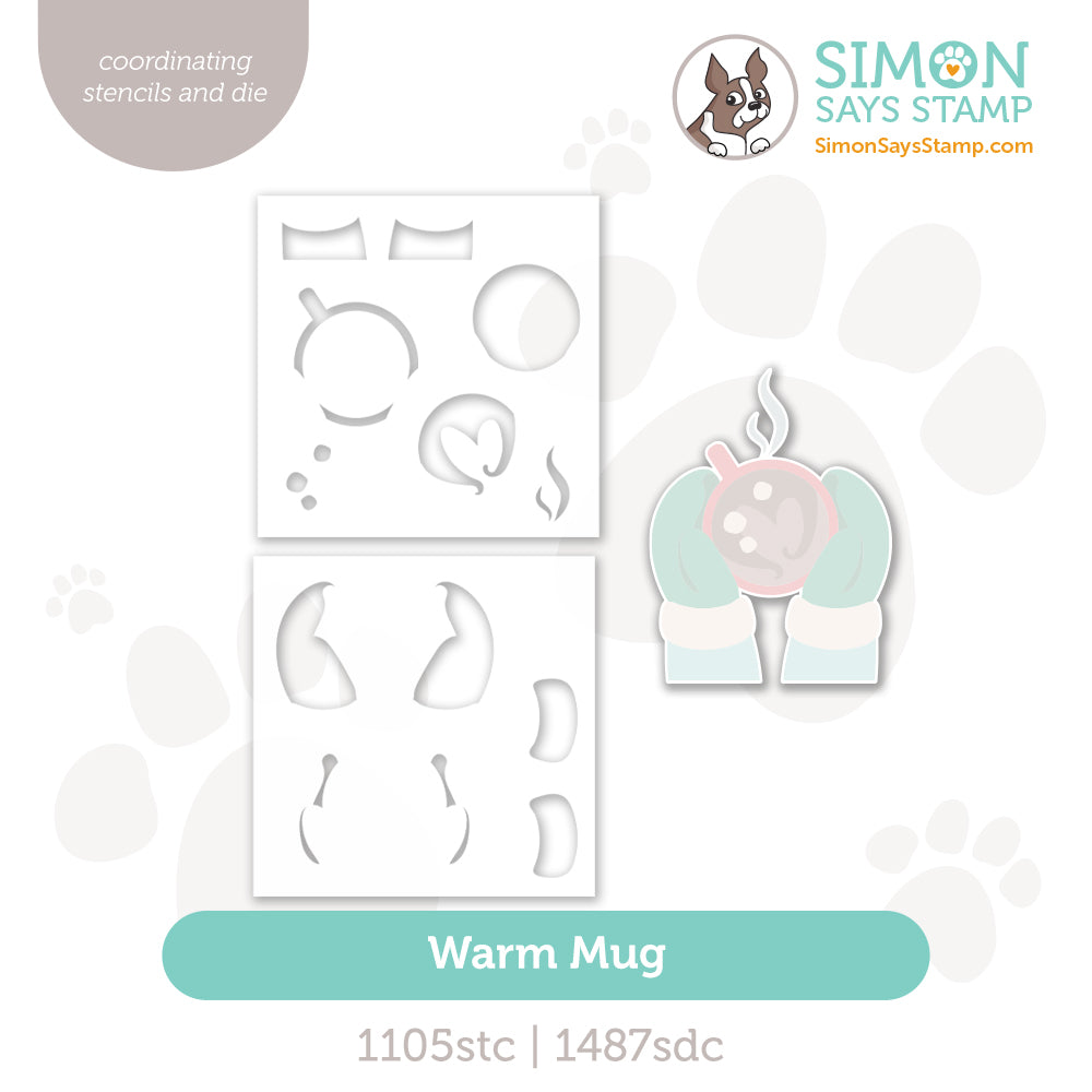 Simon Says Stencils and Die Warm Mug set1100wm And Everything Nice