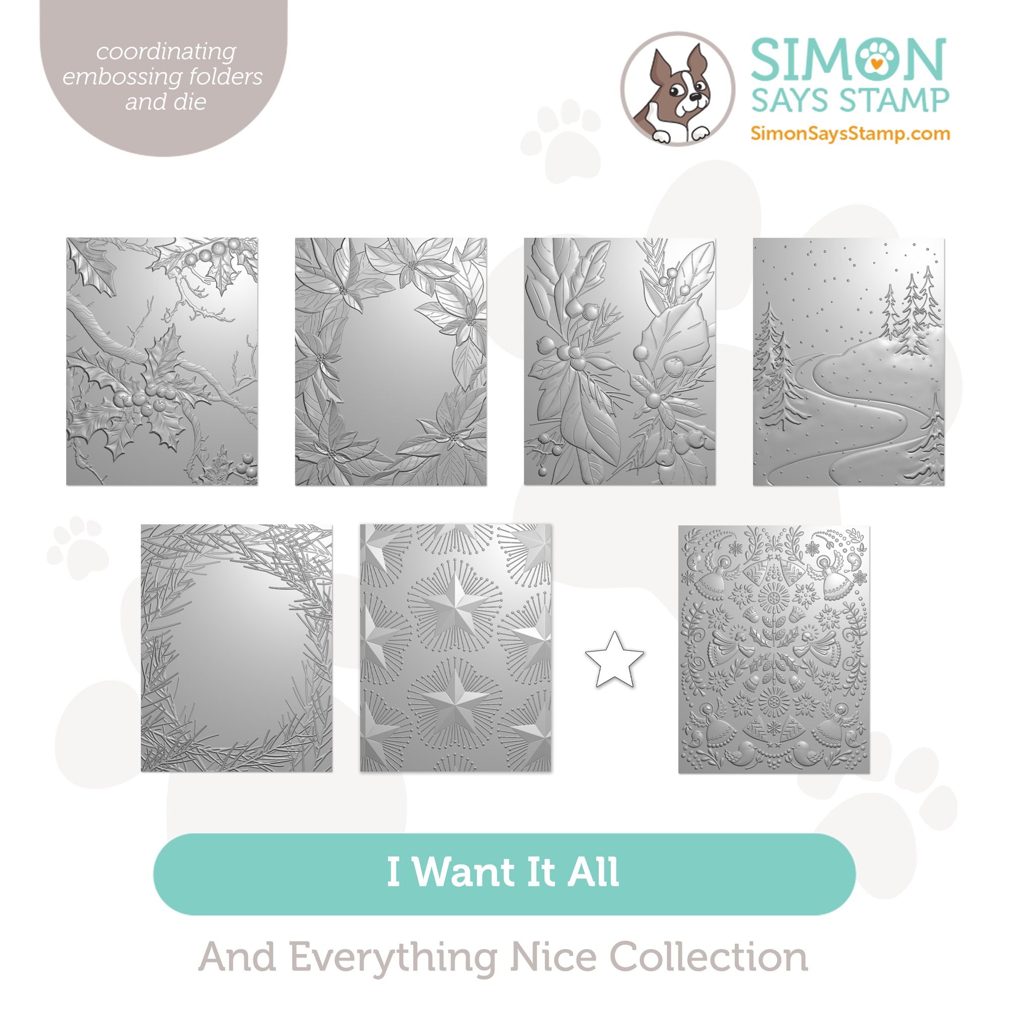 Simon Says Stamp And Everything Nice Collection I Want It All Embossing Folders set1111ef