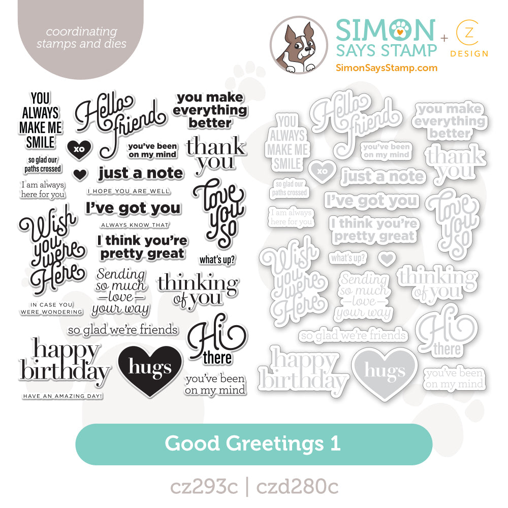 CZ Design Stamps and Dies Good Greetings 1 set1152gg