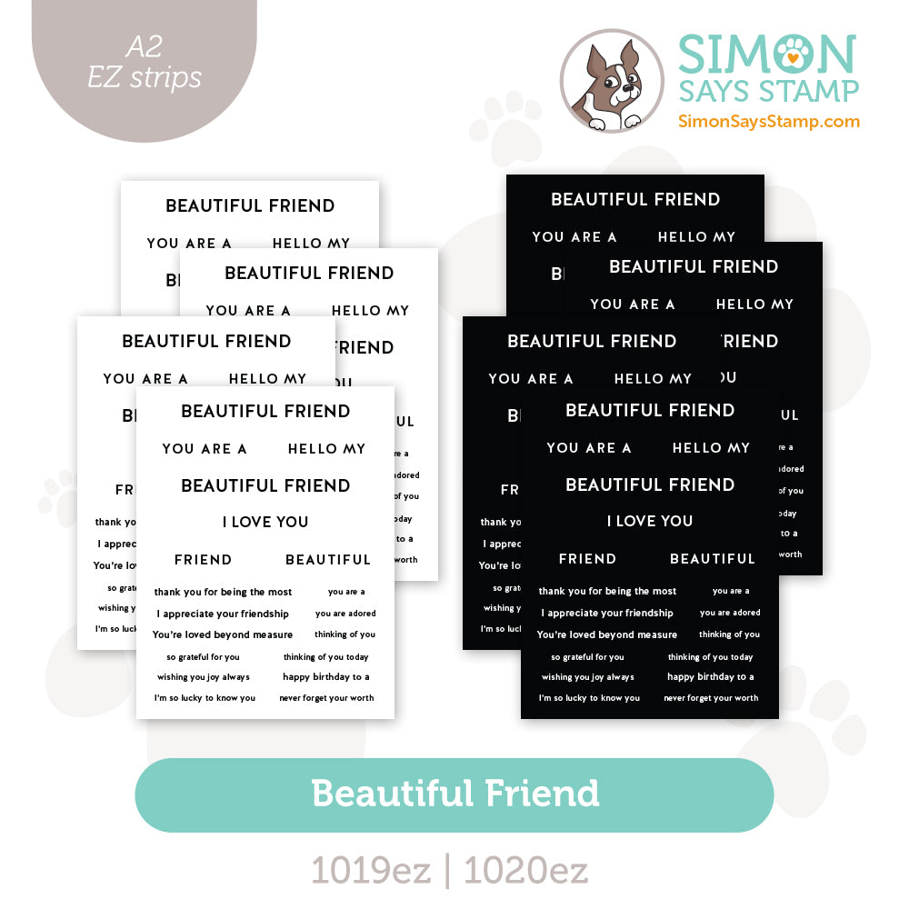 Simon Says Stamp EZ Strips Beautiful Friend set1182bf Beautiful Moments
