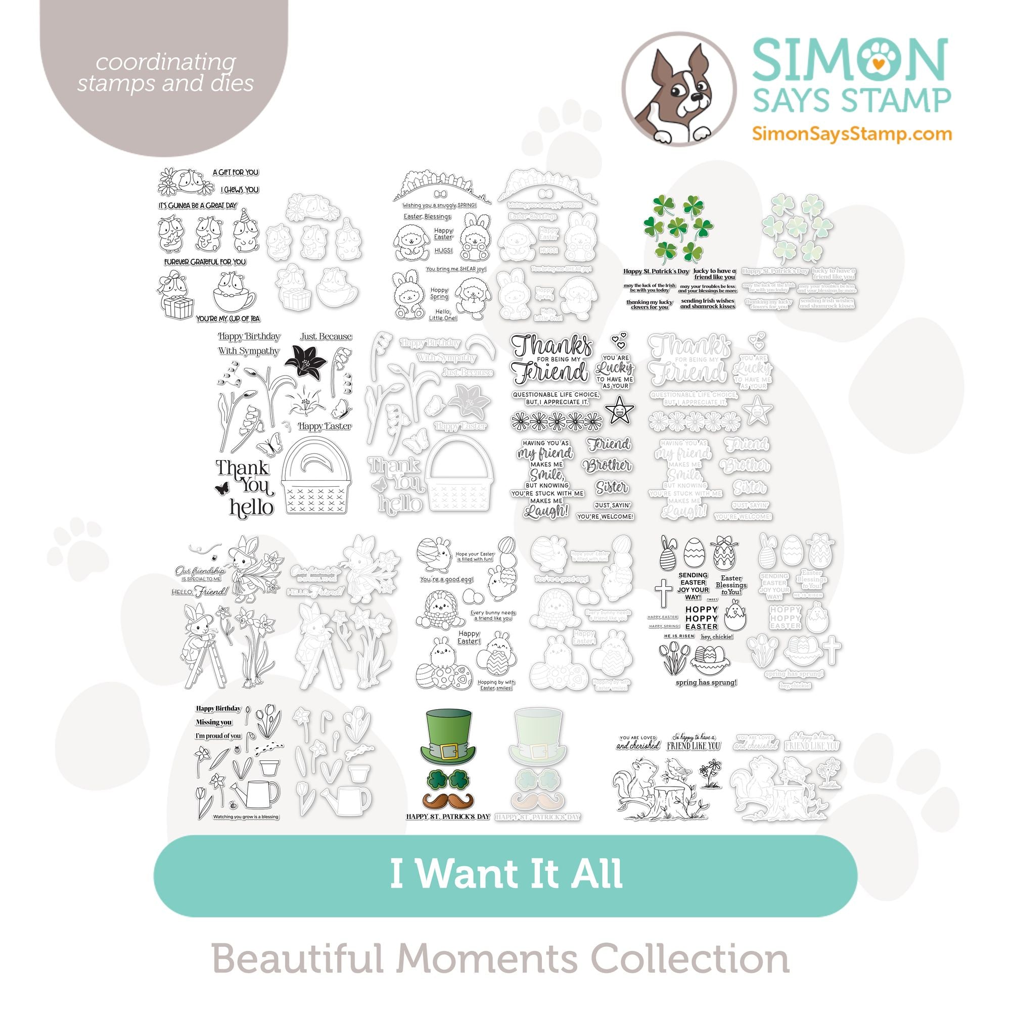 Simon Says Stamp Beautiful Moments Collection I Want It All Stamps And Coordinating Dies set1191sd