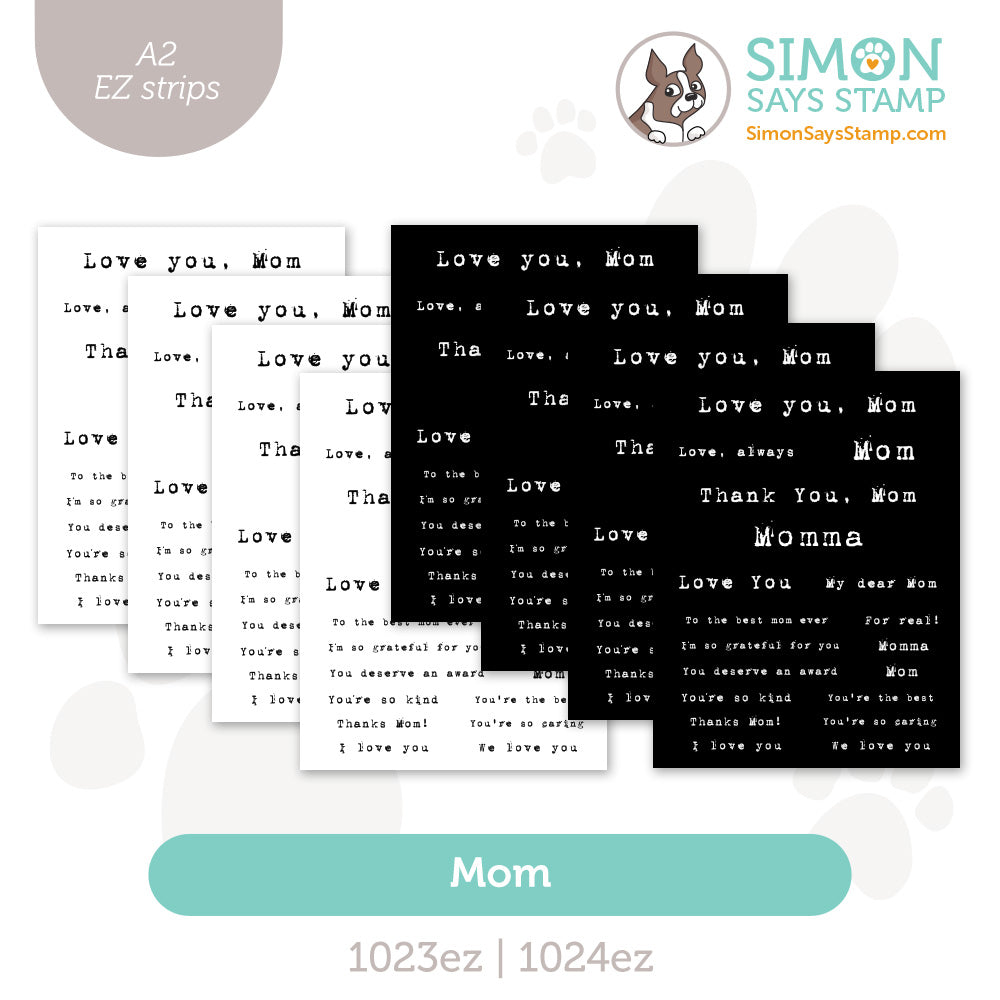 Simon Says Stamp EZ Strips Mom set1207em In My Heart
