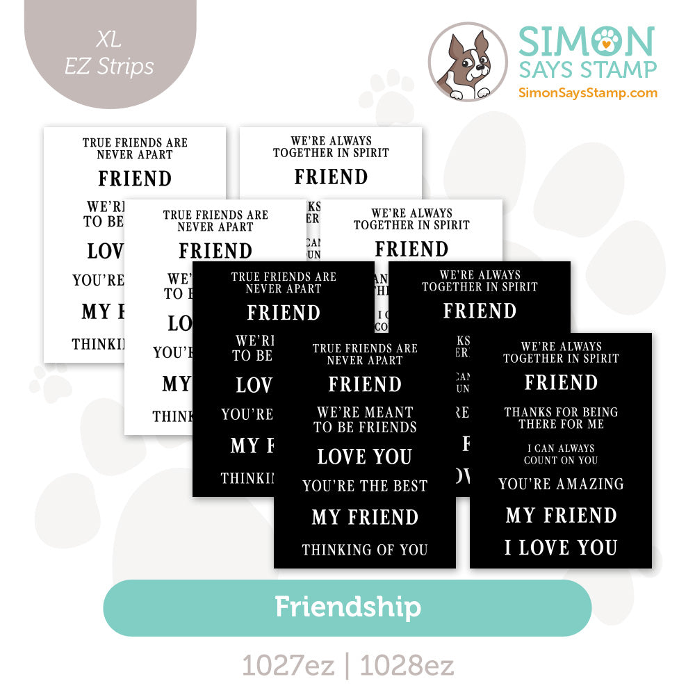 Simon Says Stamp EZ Strips XL Friendship set1208xf In My Heart