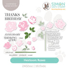 Simon Says Stamps and Dies Heirloom Roses set1236hr Always There