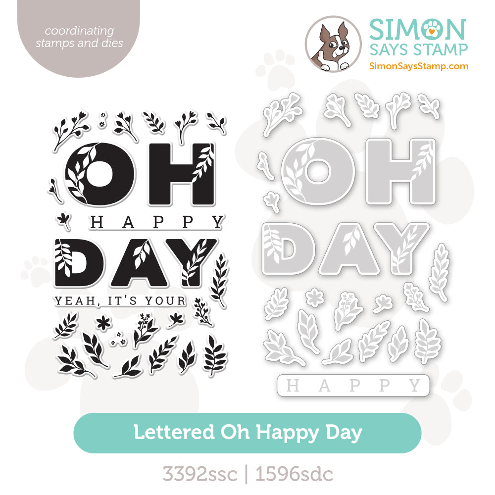 Simon Says Stamps and Dies Lettered Oh Happy Day set1241hd Always There