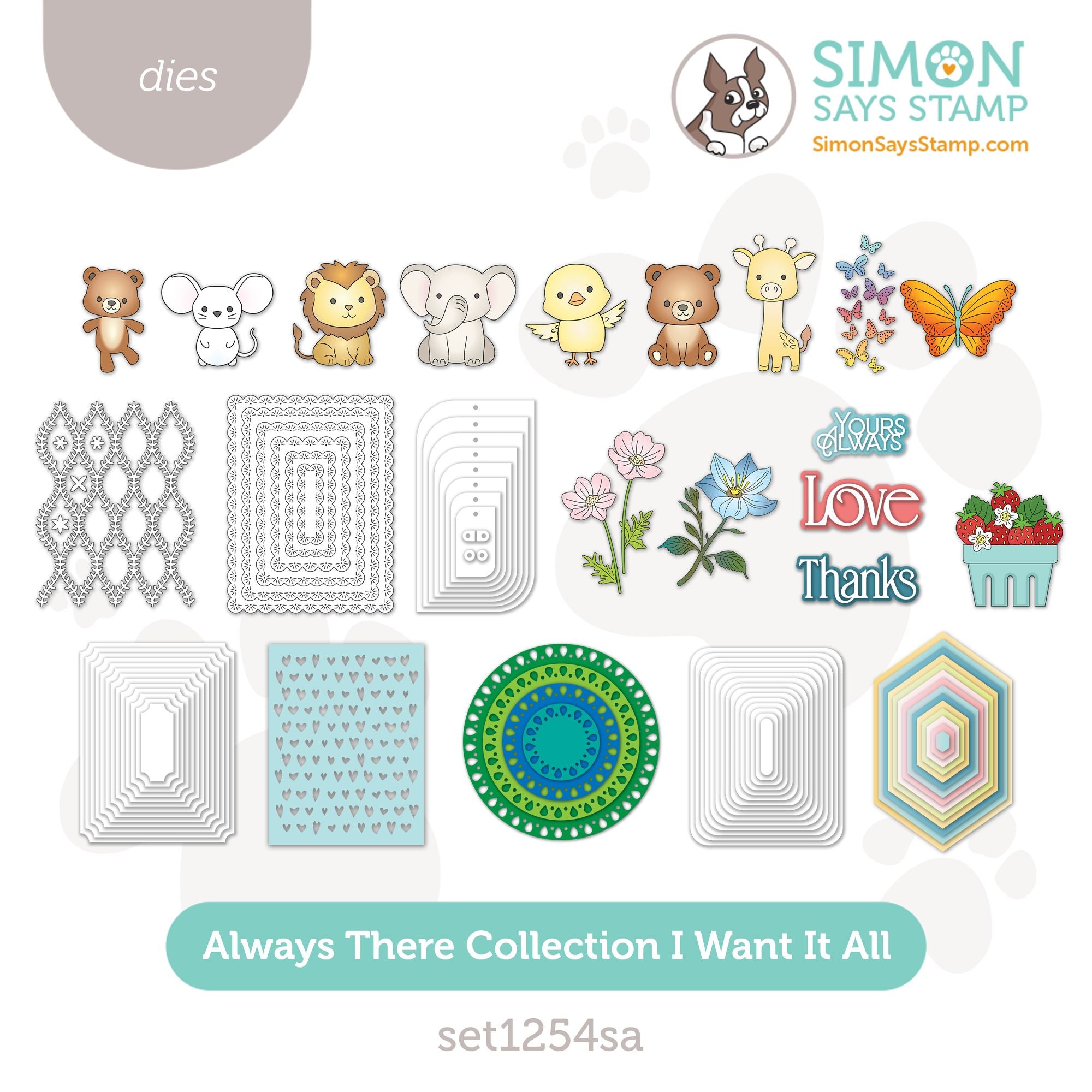 Simon Says Stamp Always There Collection I Want It All Stand Alone Dies set1254sa