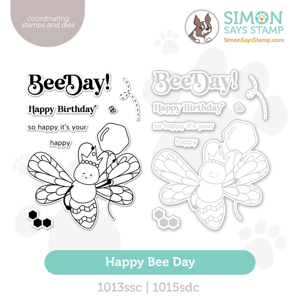 Simon Says Stamps and Dies Happy Bee Day set1256hb Shine On