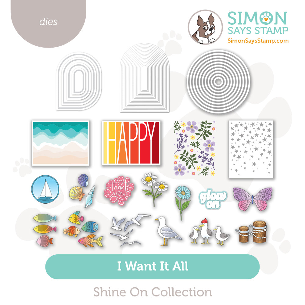 Simon Says Stamp Shine On Collection I Want It All Stand Alone Dies set1275sa