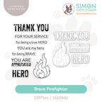 Simon Says Stamps and Dies Brave Firefighter set1281bf Shine On