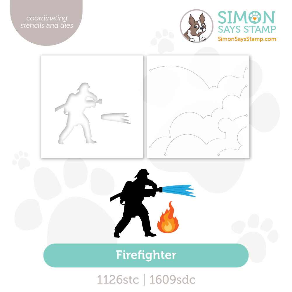 Simon Says Stamps Dies and Stencils Brave Firefighter set1282bf Shine On