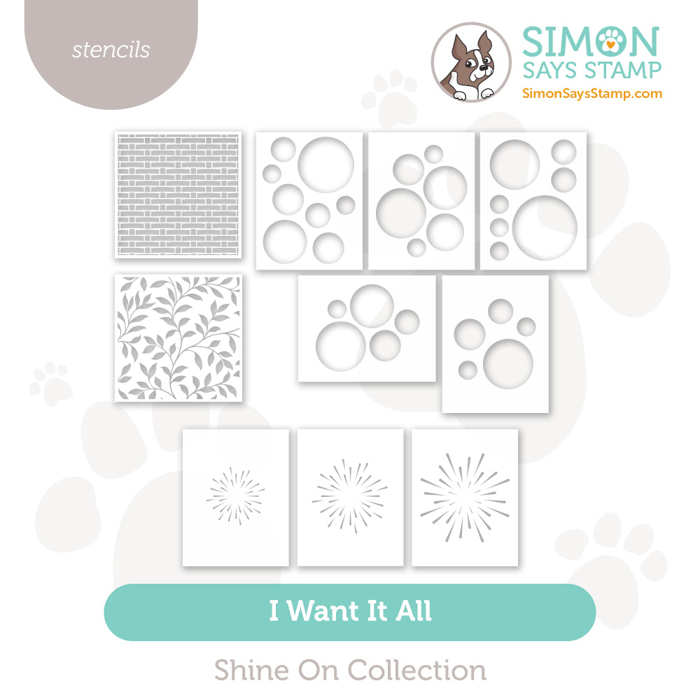 Simon Says Stamp Shine On Collection I Want It All Stencils set1290st