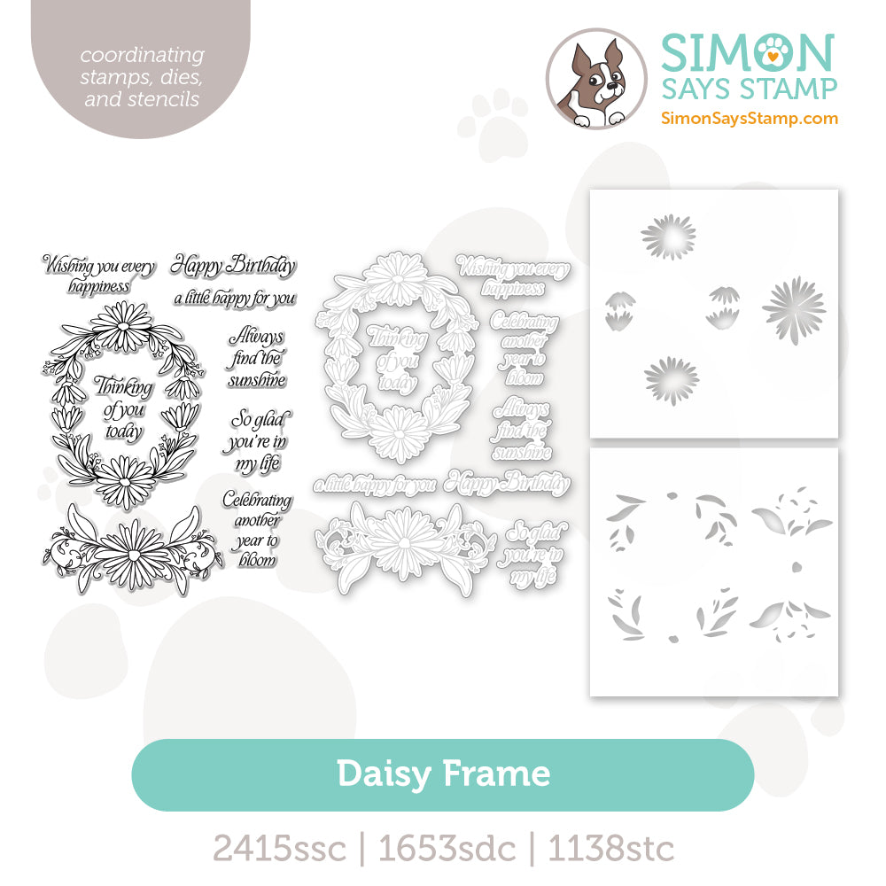 Simon Says Stamps Dies and Stencils Daisy Frame set1296df Every Happiness