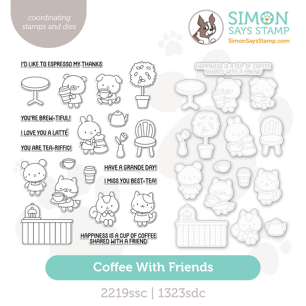 Simon Says Stamps and Dies Coffee With Friends set1303cf Every Happiness