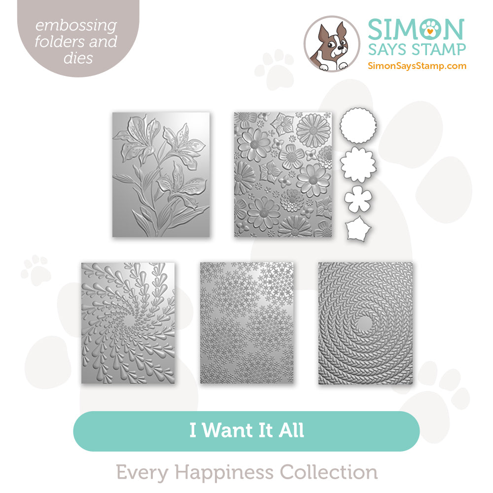 Simon Says Stamp Every Happiness Collection I Want It All Embossing Folders set1311ef