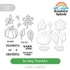 Rainbow Splash Stamps and Dies So Very Thankful set1327sv