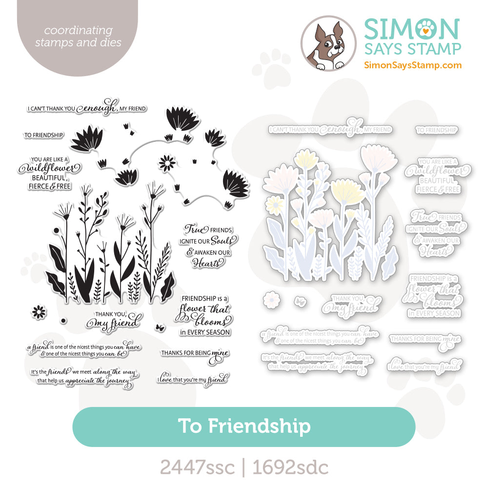 Simon Says Stamps and Dies To Friendship set1340tf
